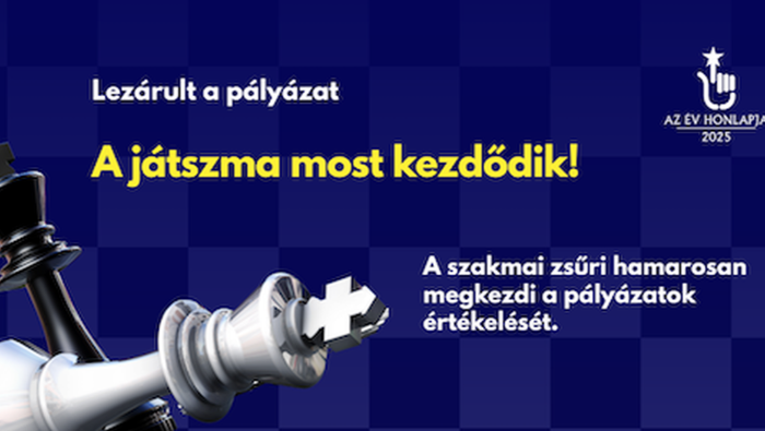 Lezárult ’Az Év Honlapja’ 2025 digitális pályázat nevezési időszaka!