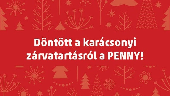 Döntött a karácsonyi zárvatartásról a PENNY!
